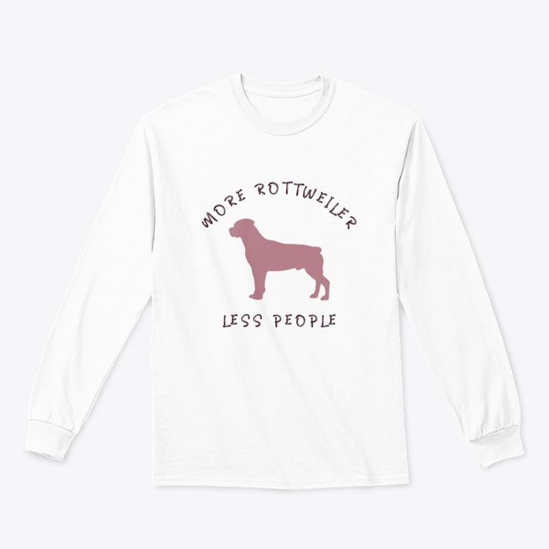 More Rottweiler Less People Funny Shirt
