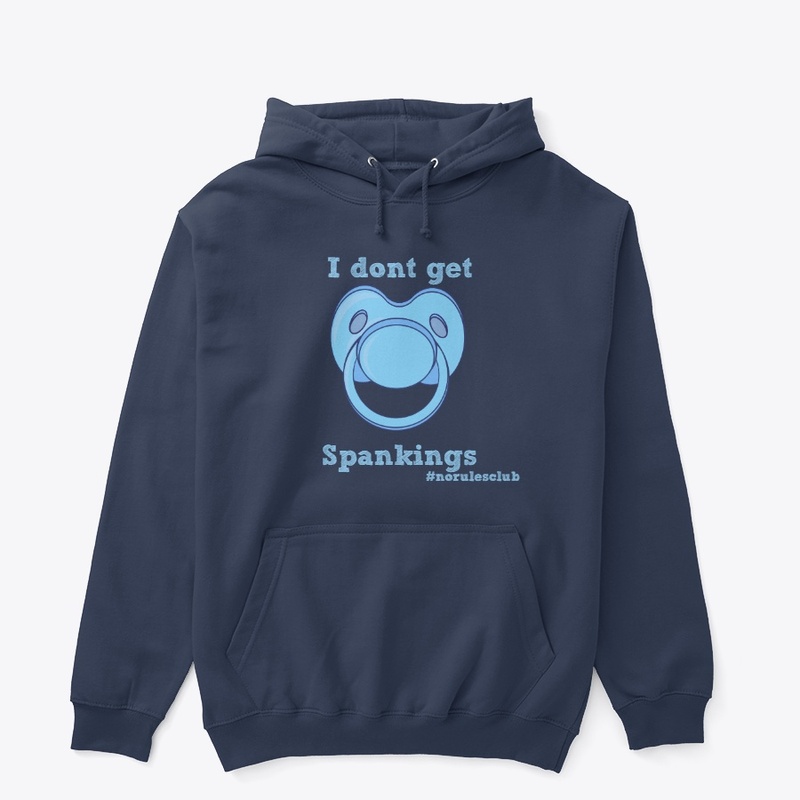 I dont get spankings