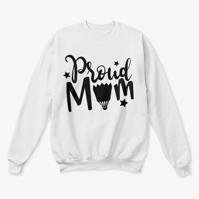 Proud mom badminton funny