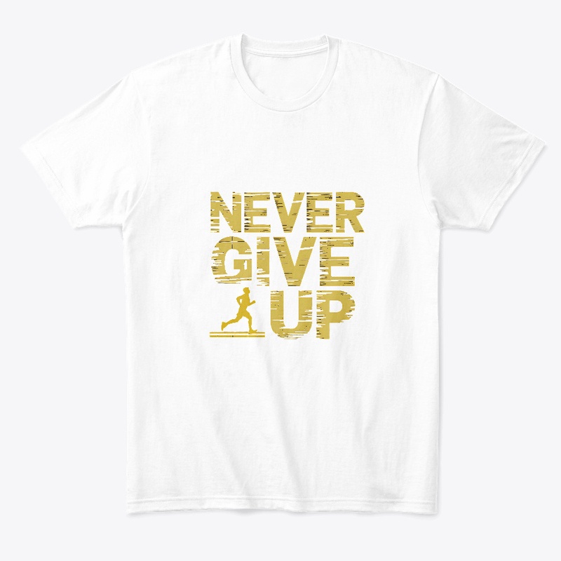 Never Give Up