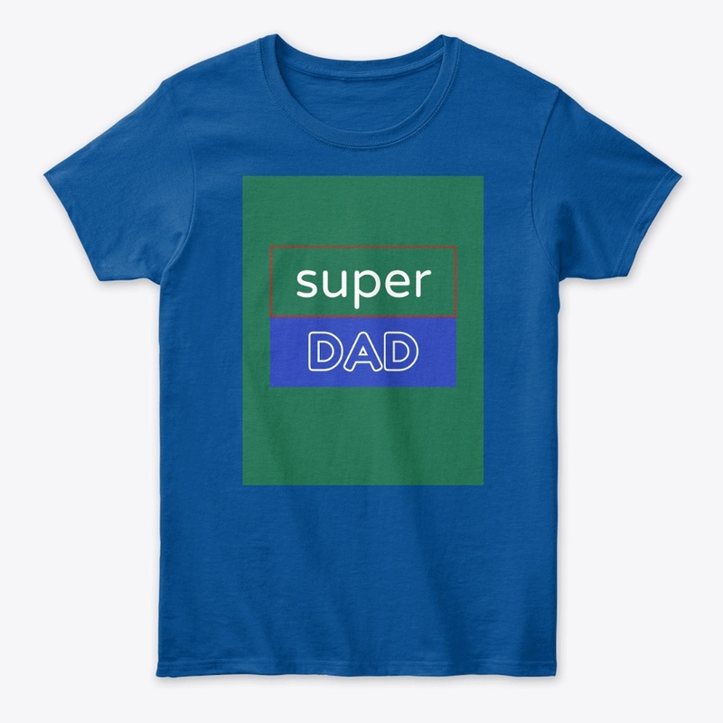 Super Dad tshirt