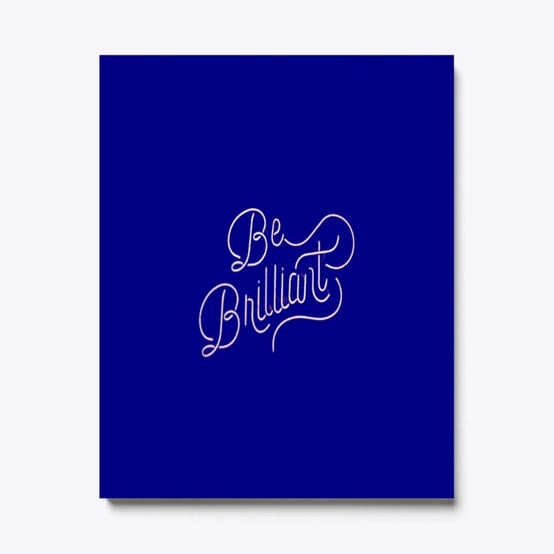 Be Brilliant 