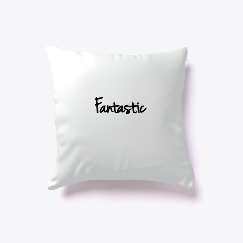 Fantastic life