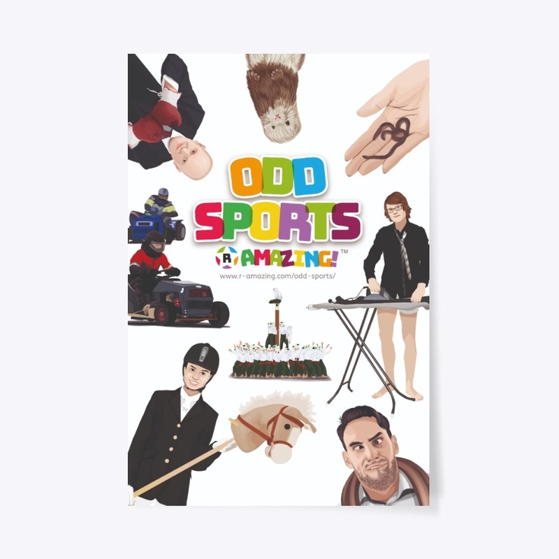 Odd Sports R Amazing! Poster