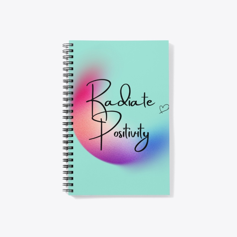 Radiate Positivity