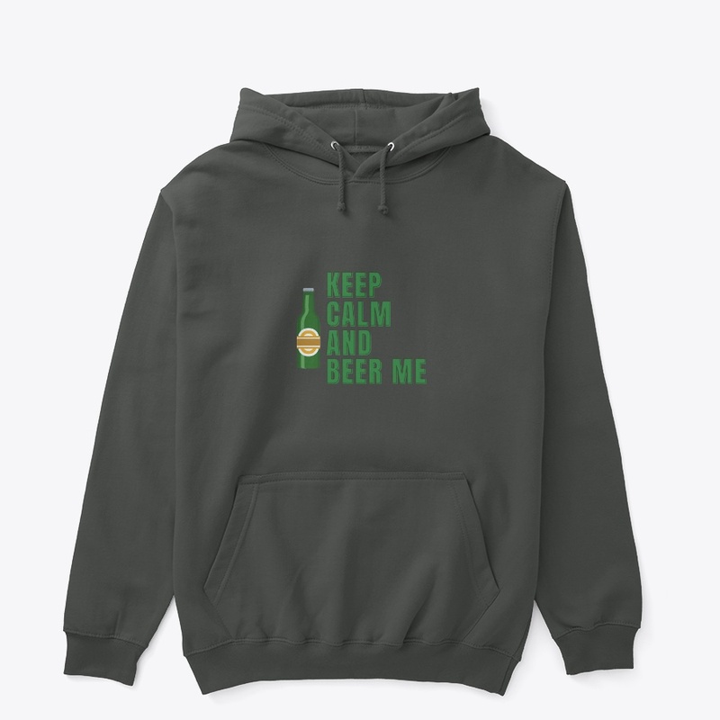 Keep Calm and Beer Me T-Shirt