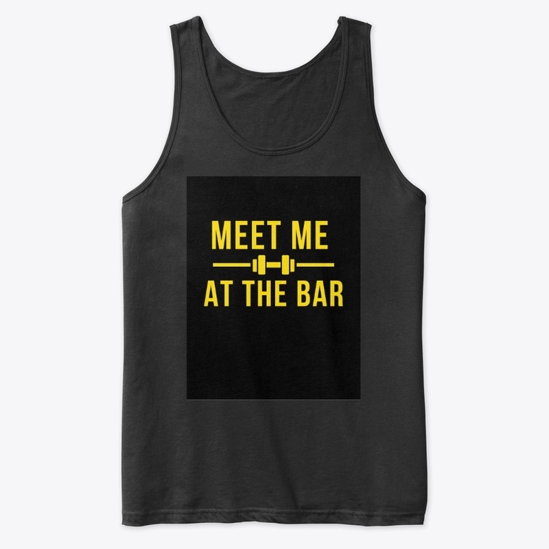 Fitness Quote - Meet Me At The Bar