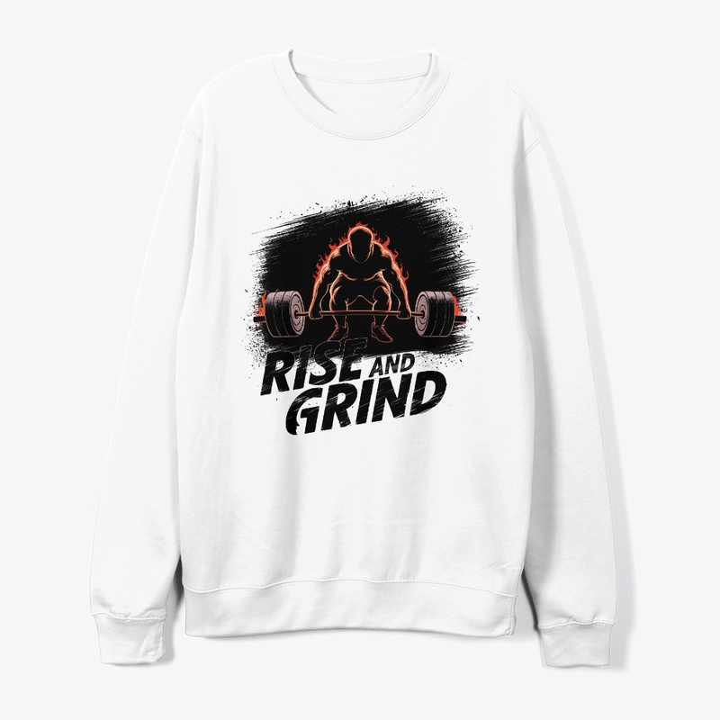 Rise and Grind – fitness motivation