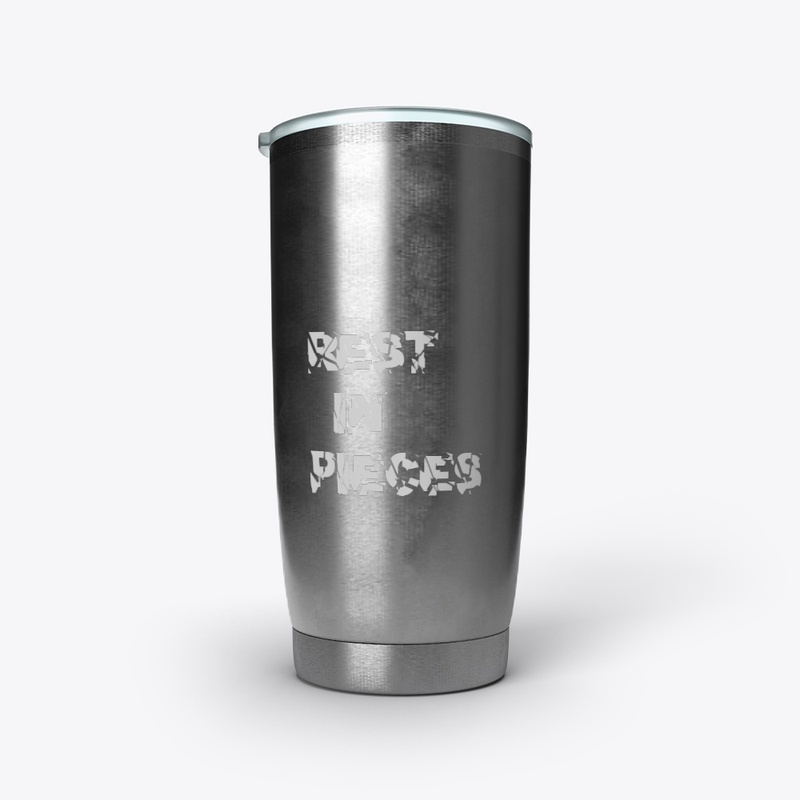 Rest in pieces