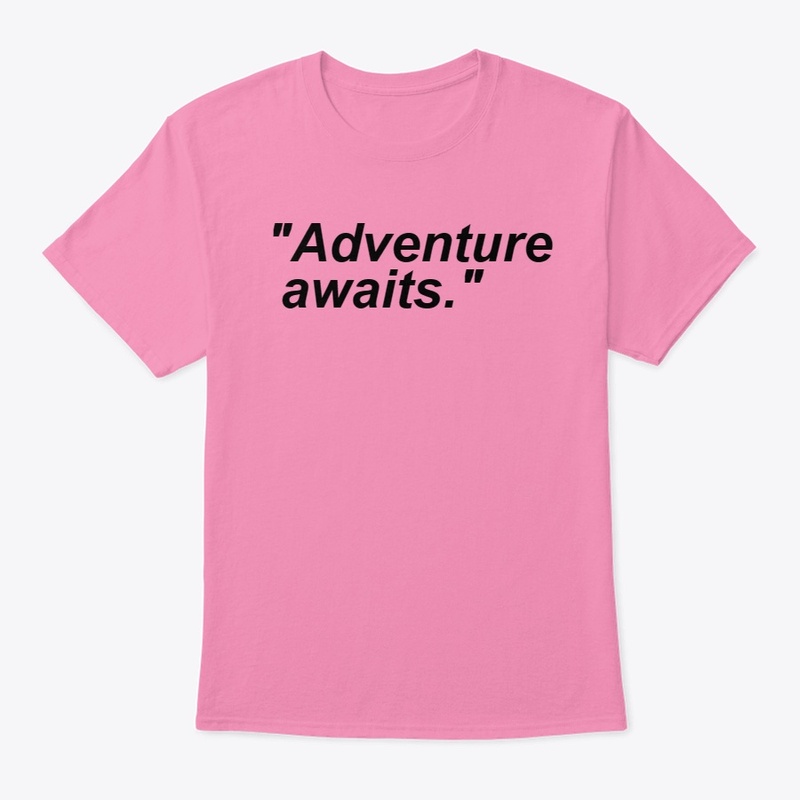 Adventure awaits