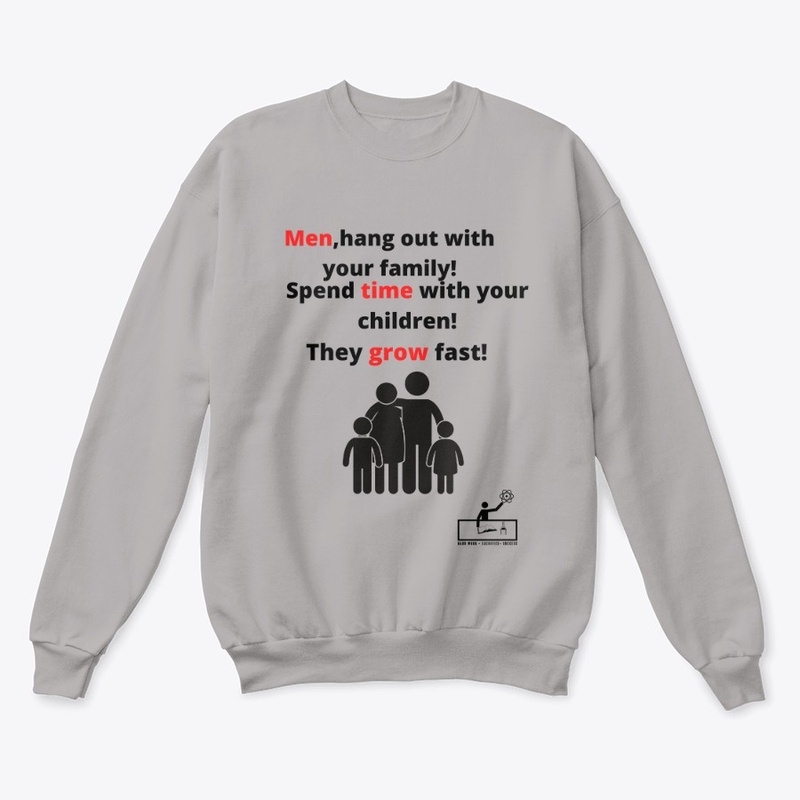 Men,hang out with your family