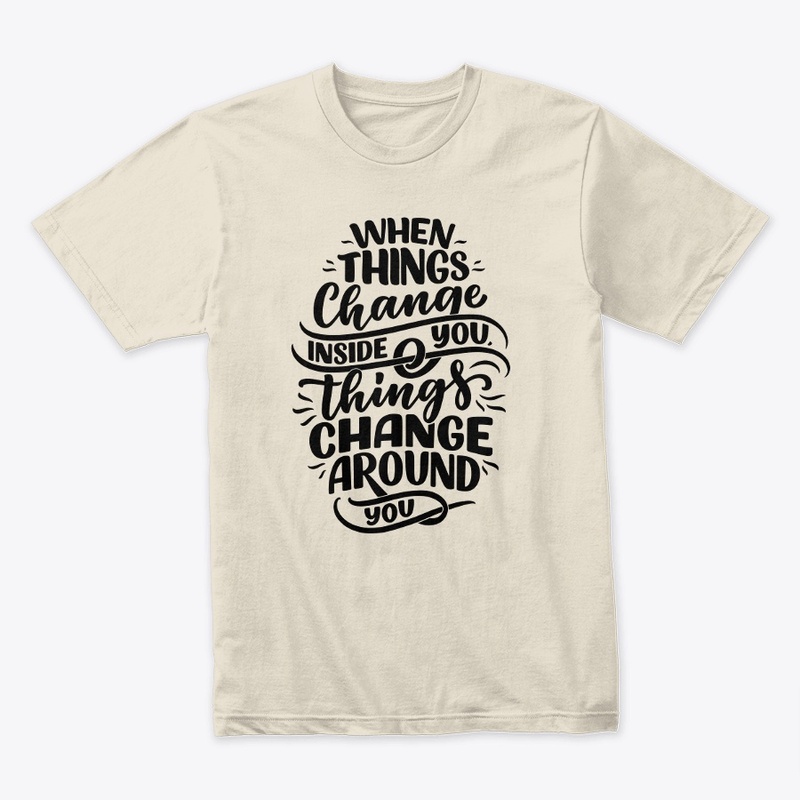 WHEN THINGS CHENGE