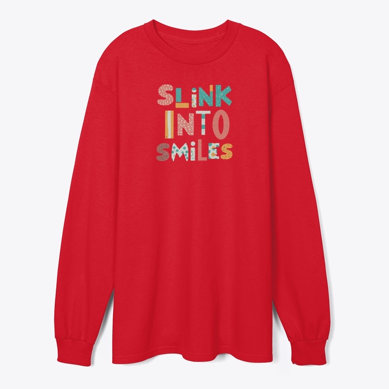 Slink into Smiles t-shirt