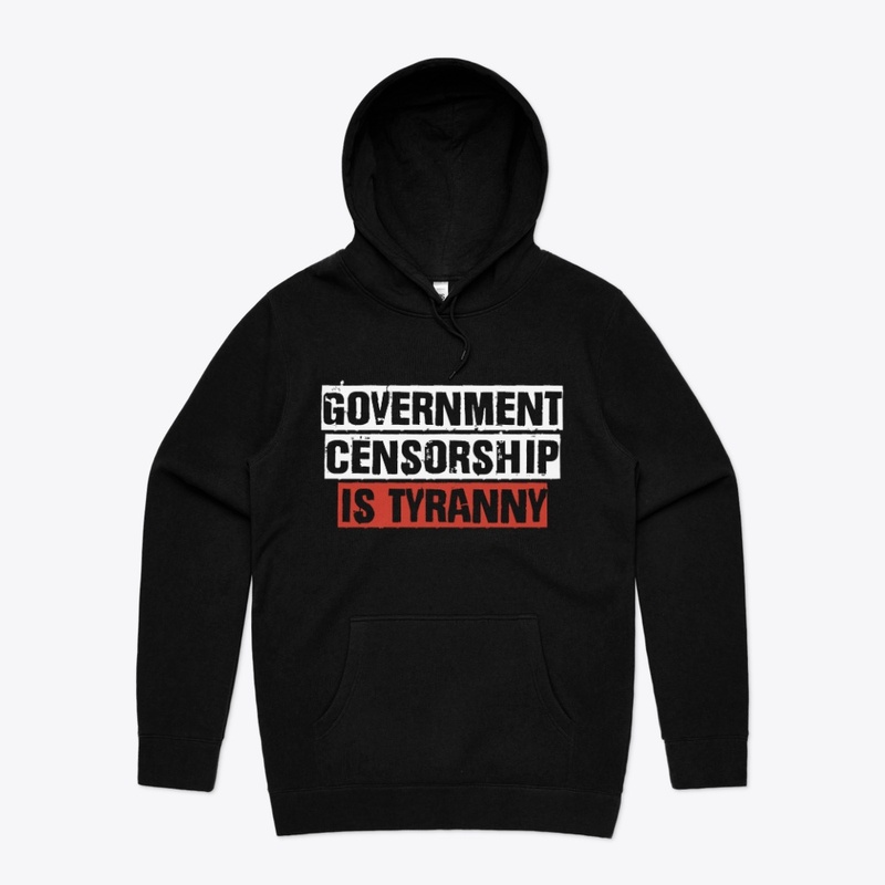 Government Censorship Is Tyranny
