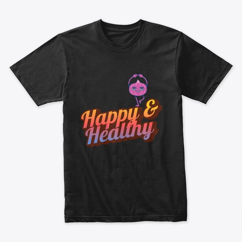 Healthy and Happy – Wellness Vibes Tee