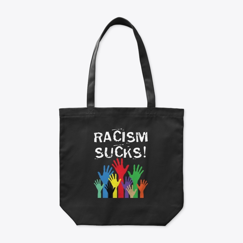 Racism Sucks