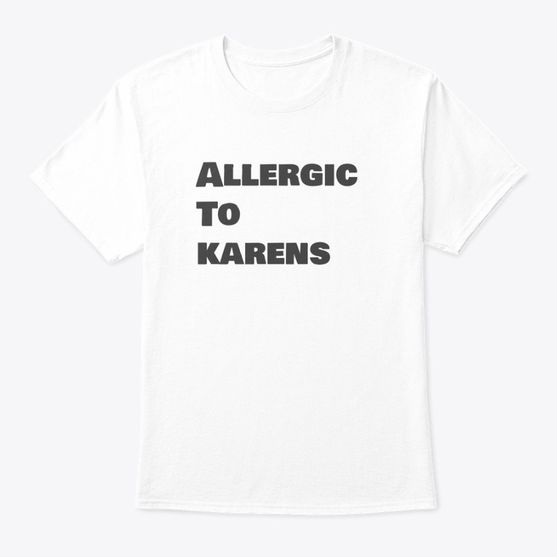Allergic To Karens