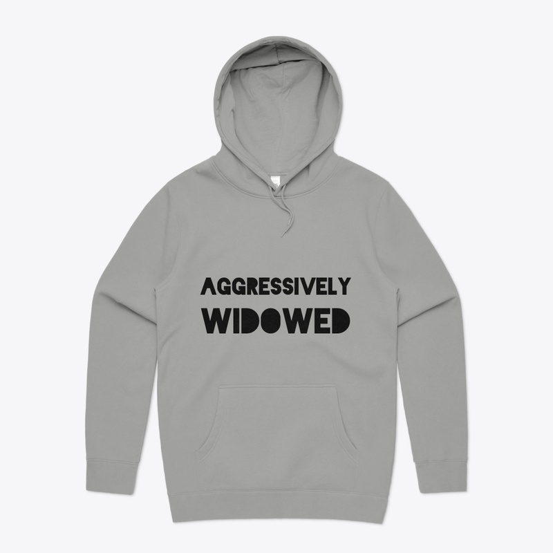 AGGRESSIVELY WIDOWED-black print