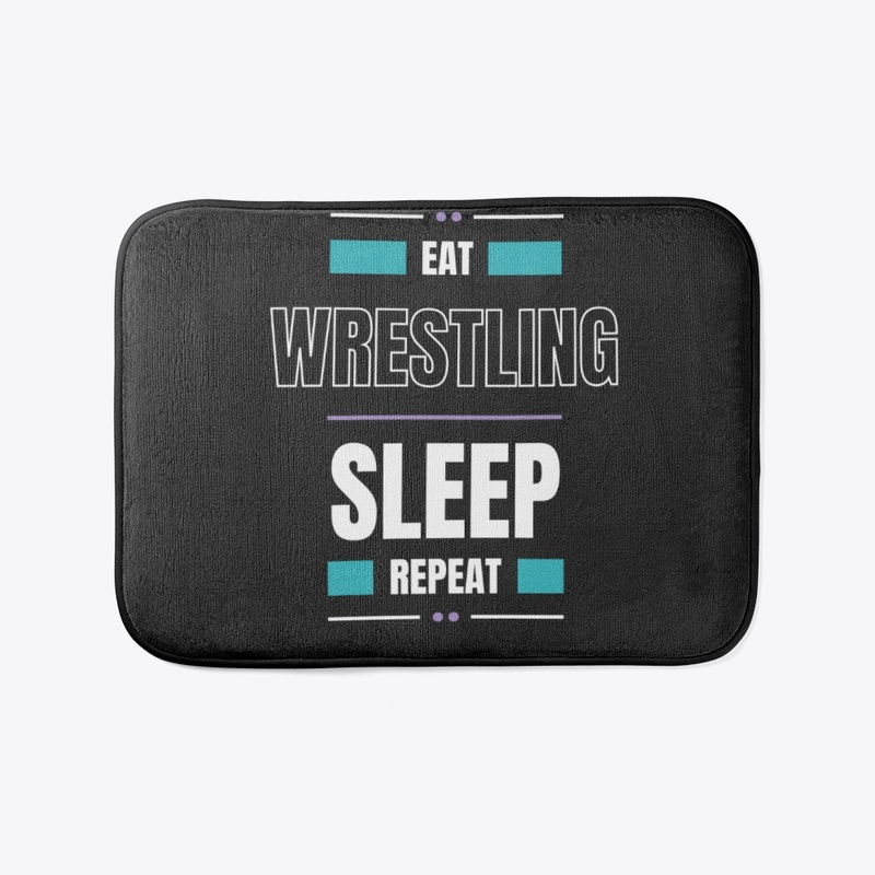 Eat Sleep Wrestle Repeat Limited Edition