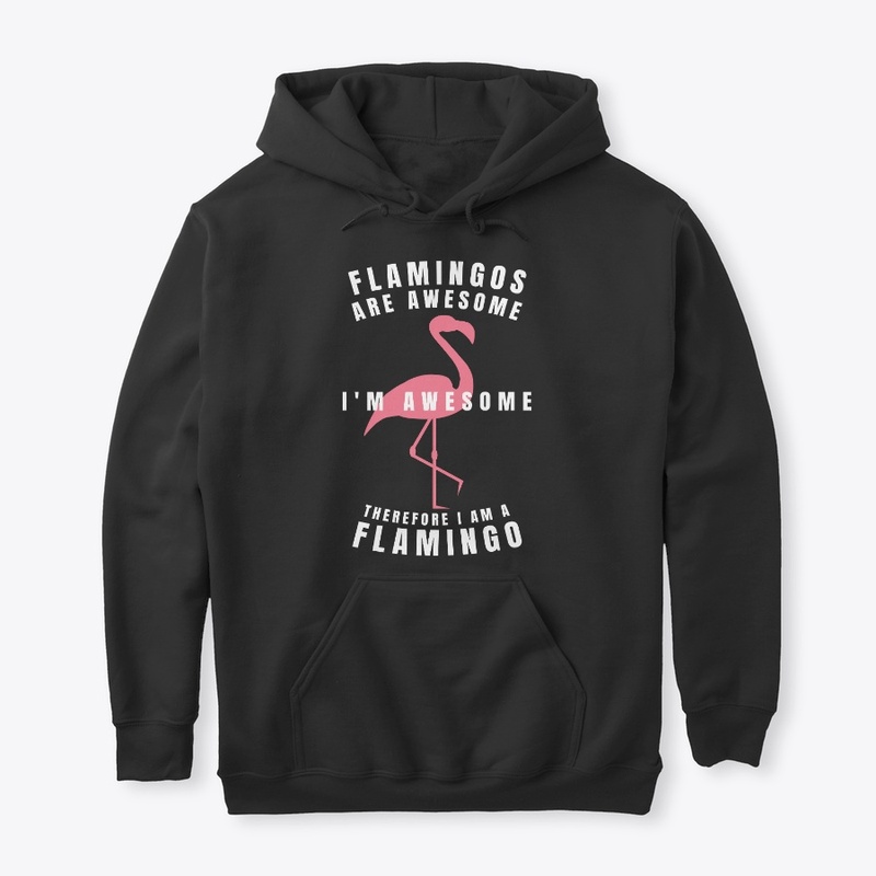 I'm Awesome Flamingo Funny Flamingo Gift
