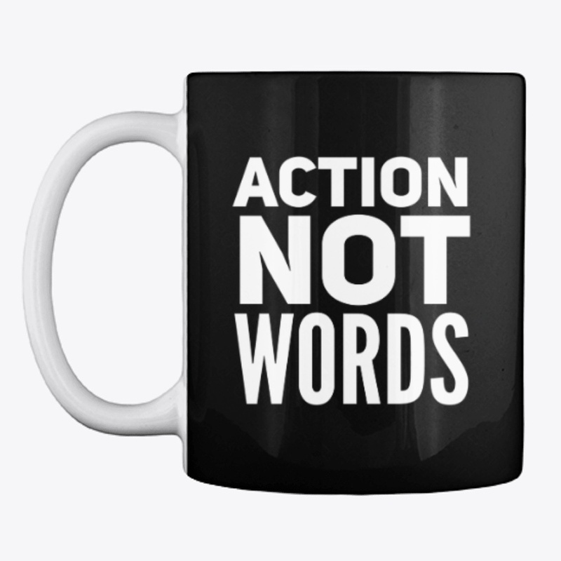 Action Not Words | Christian