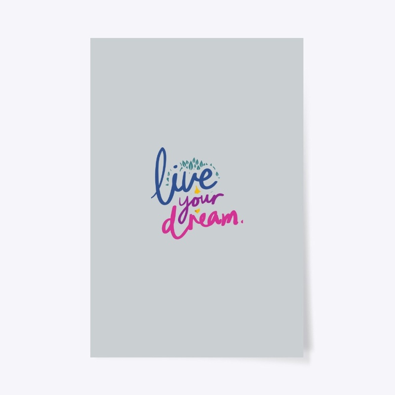 Live Your Dream 