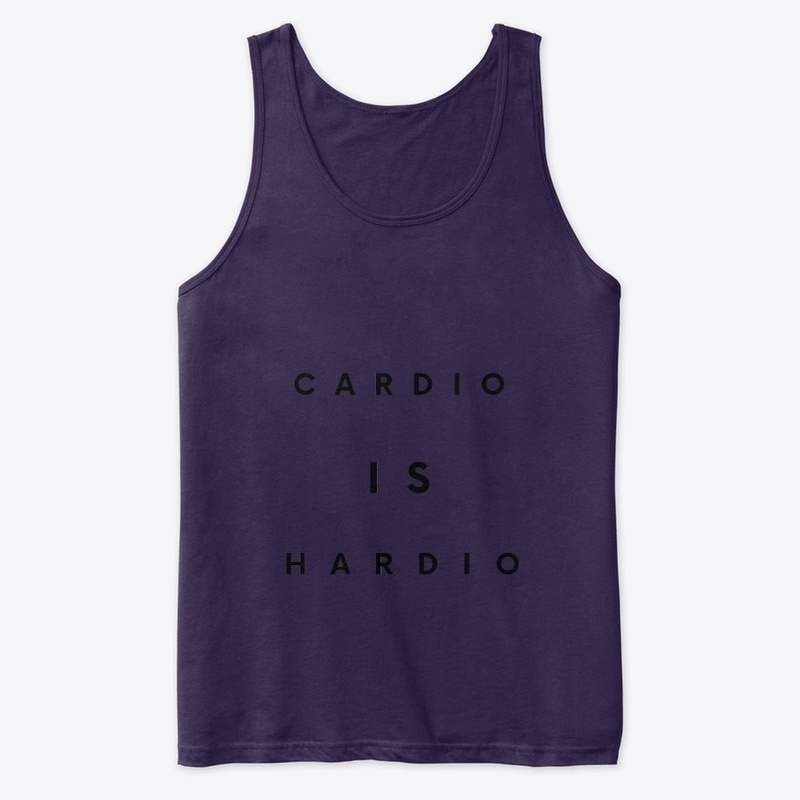 Fitness Quote - Cardio Is Hardio