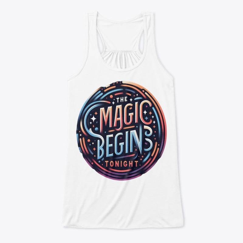 The Magic Begins Tonight