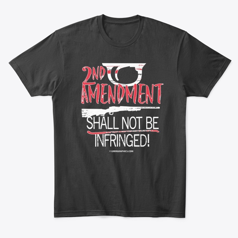 Shall Not Be Infringed 