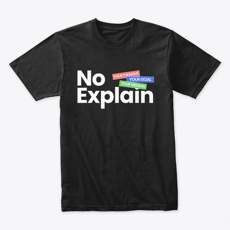 No Explain, Typography tee