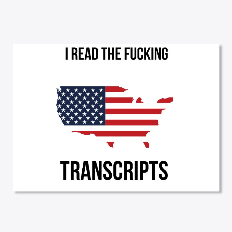 I Read the Transcripts