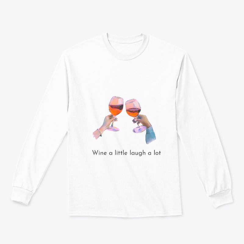 wine a little laugh a lot 