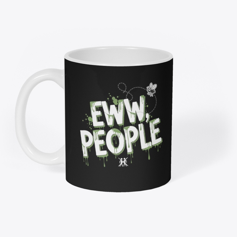 Eww, People