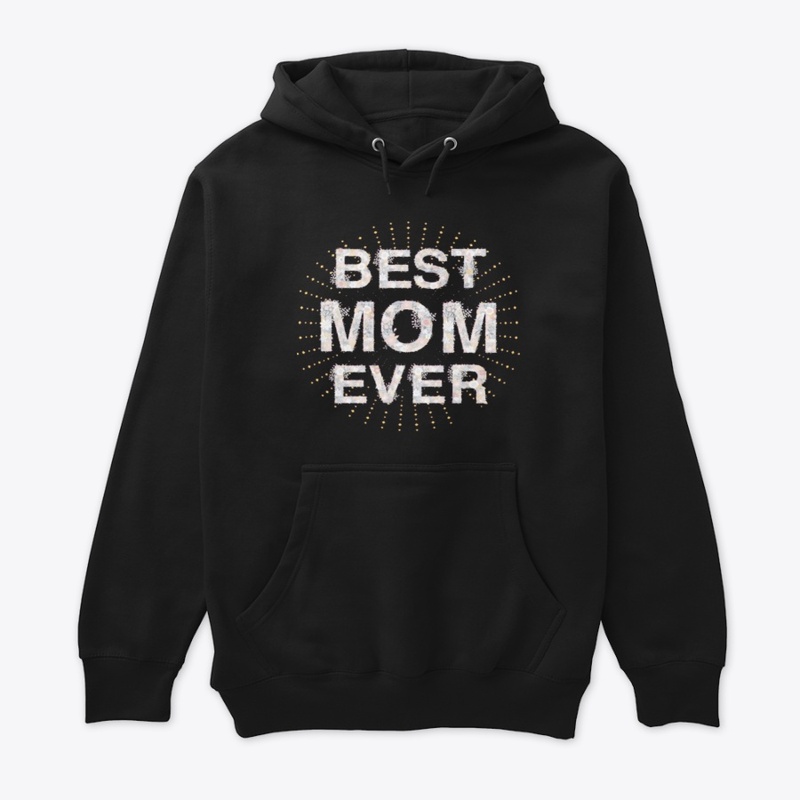Best Mom Ever 