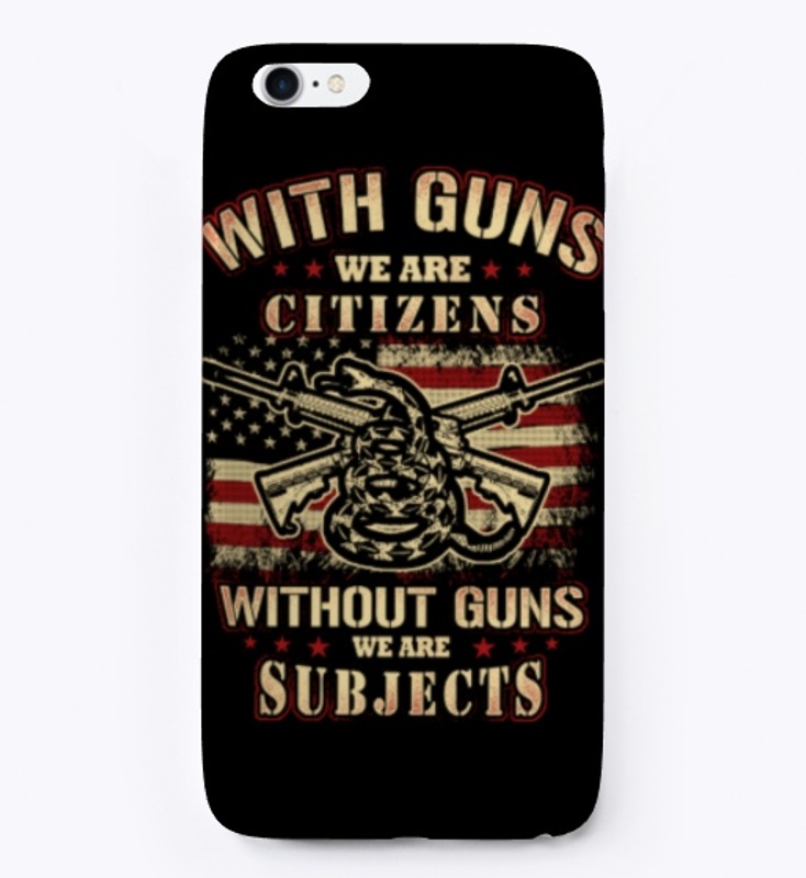 With Gun We Citizens Without It Subjects