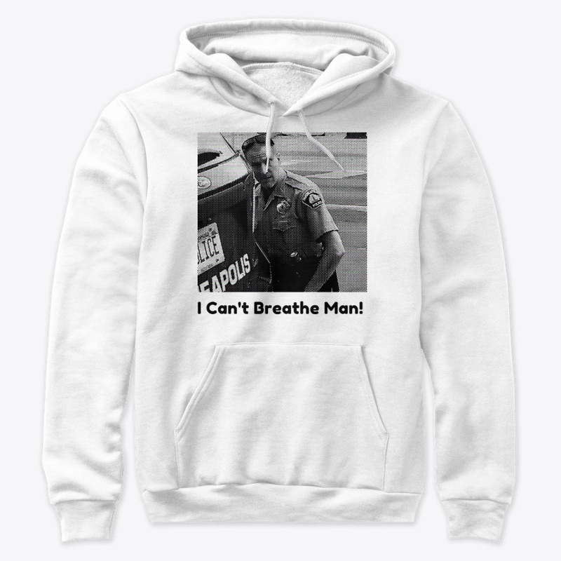 I Can't Breathe Man T Shirt
