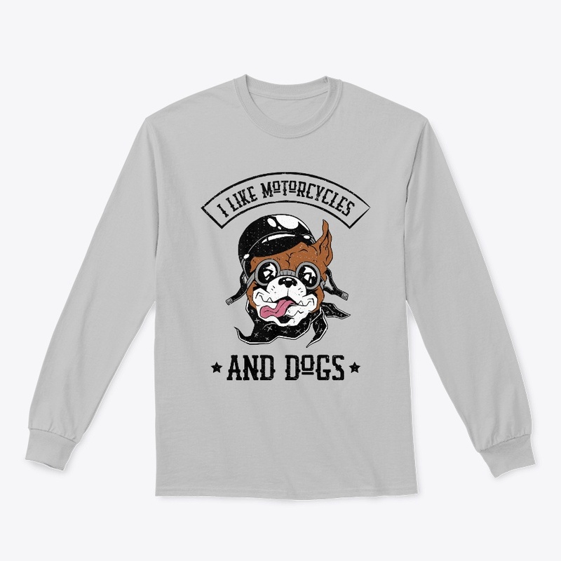 I Like Motorcycles And Dogs