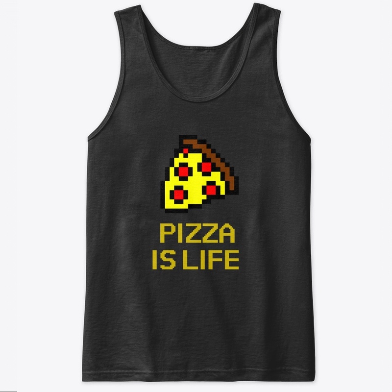 Pizza is life