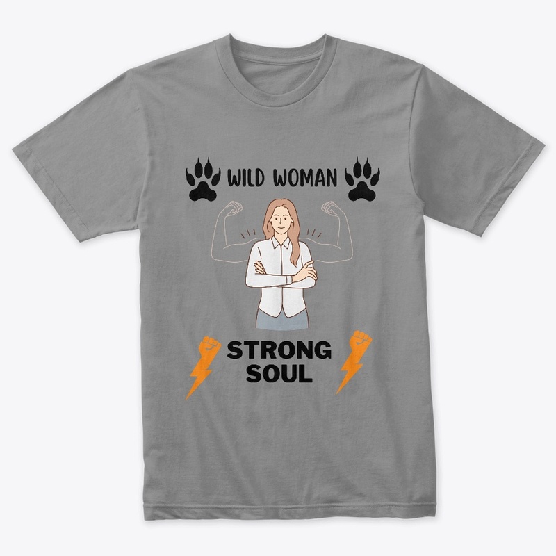 Wild Woman, Strong Soul