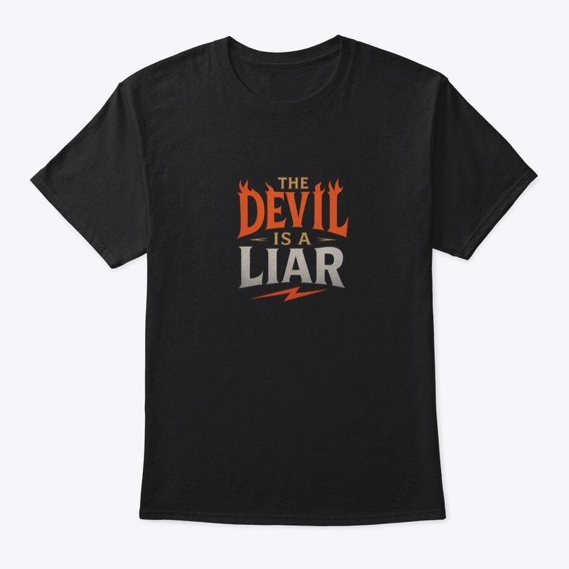 The Devil Is a Liar - Bold Faith