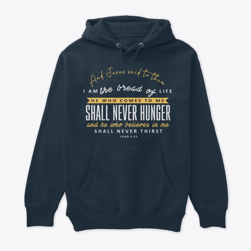 Shall Never Hunger