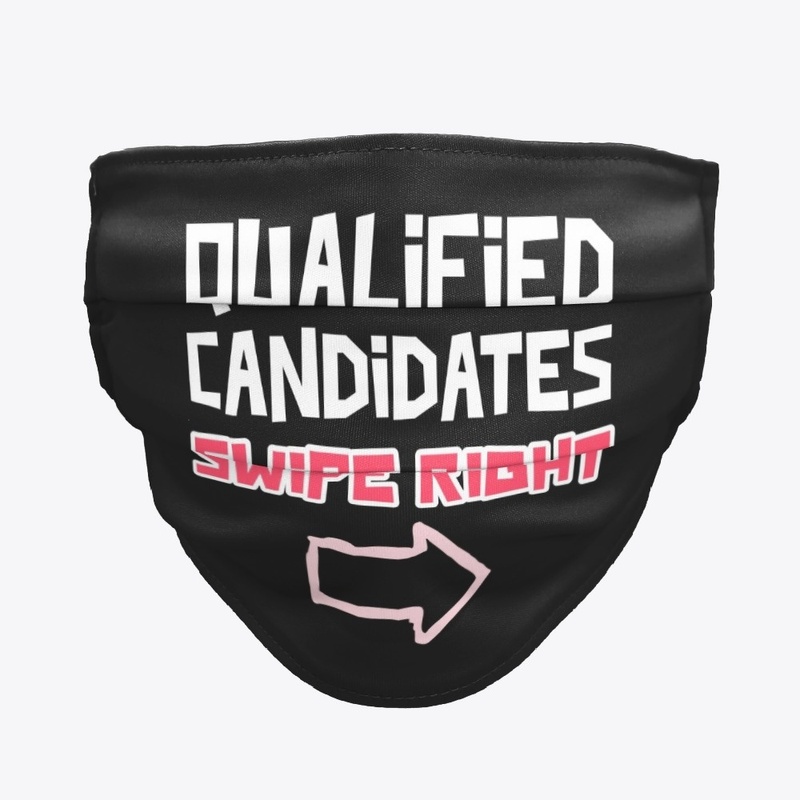 Qualified Candidates Swipe Right