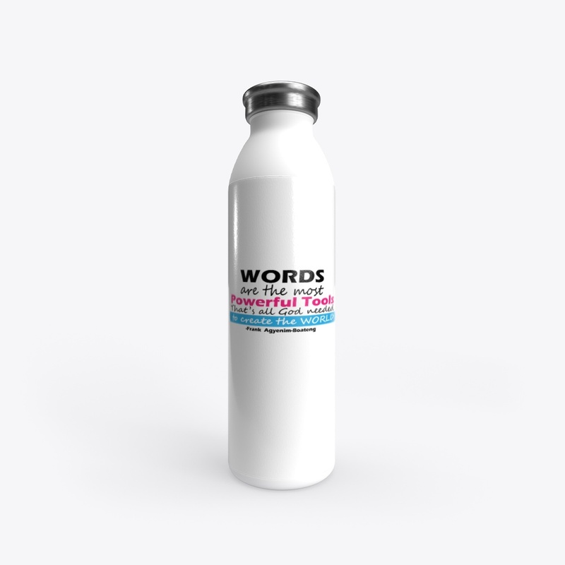 WORDS ARE POWERFUL 