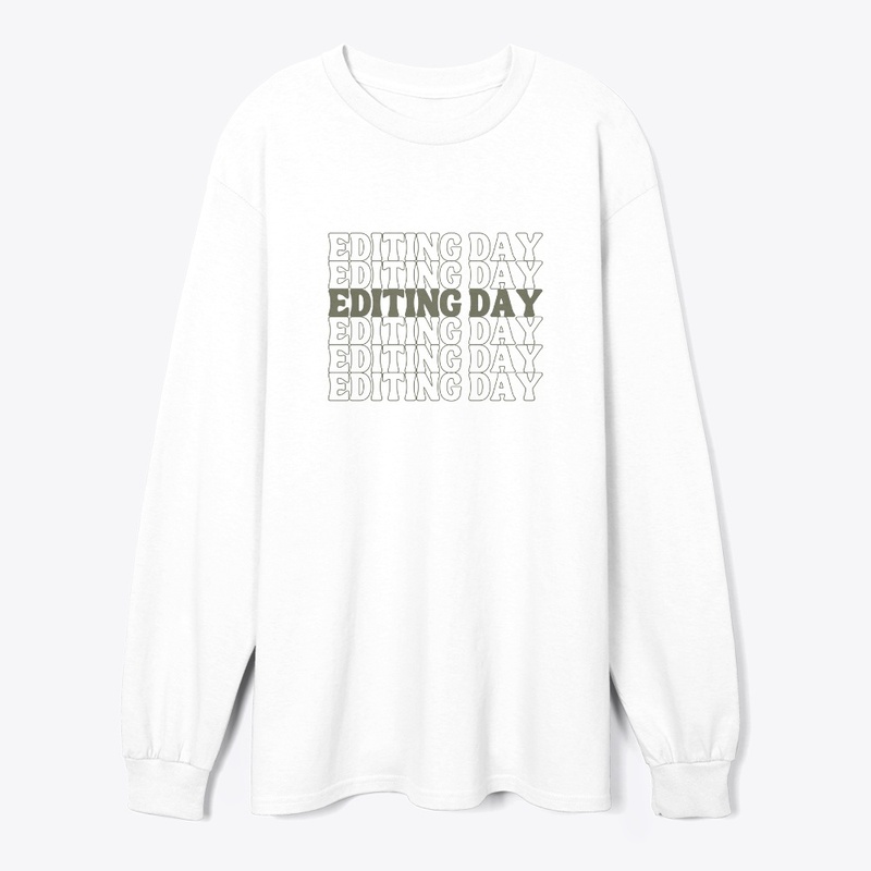 Editing Day