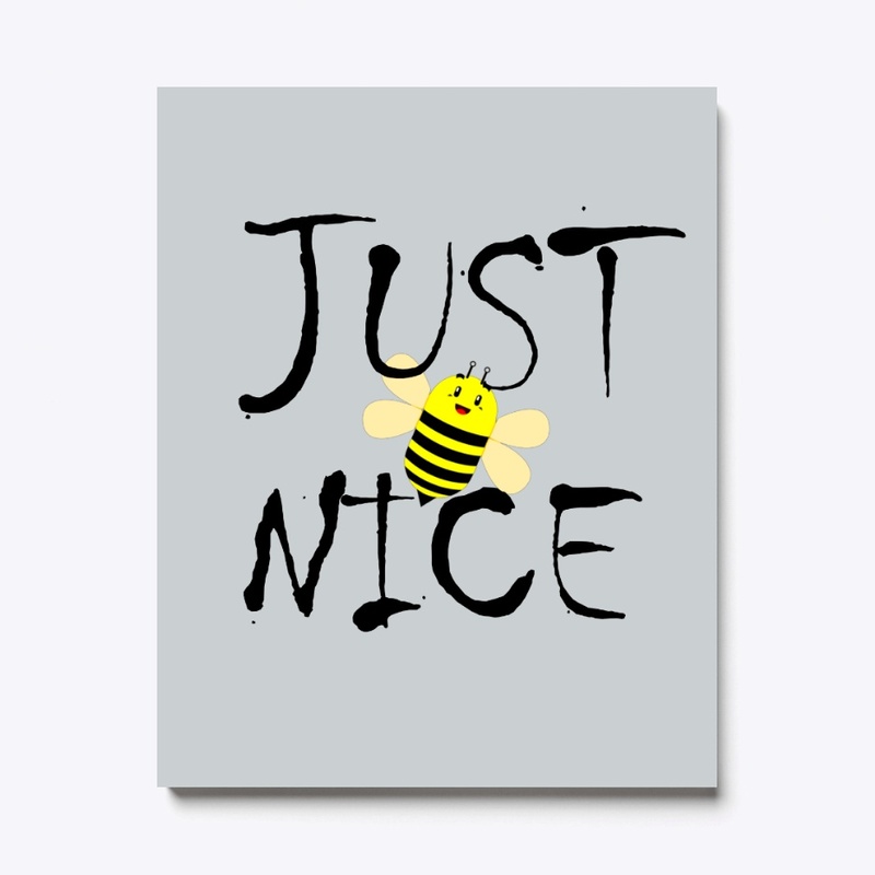Just Be Nice