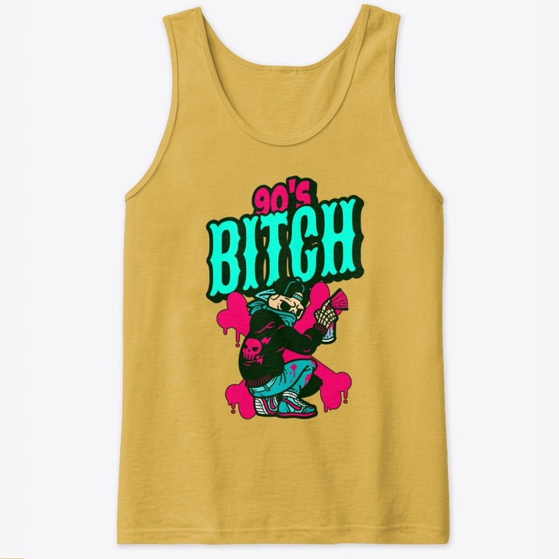 I'm a 90's Bitch