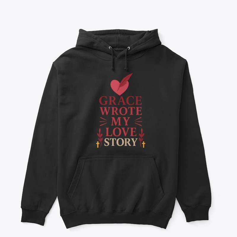 Grace Wrote My Love Story