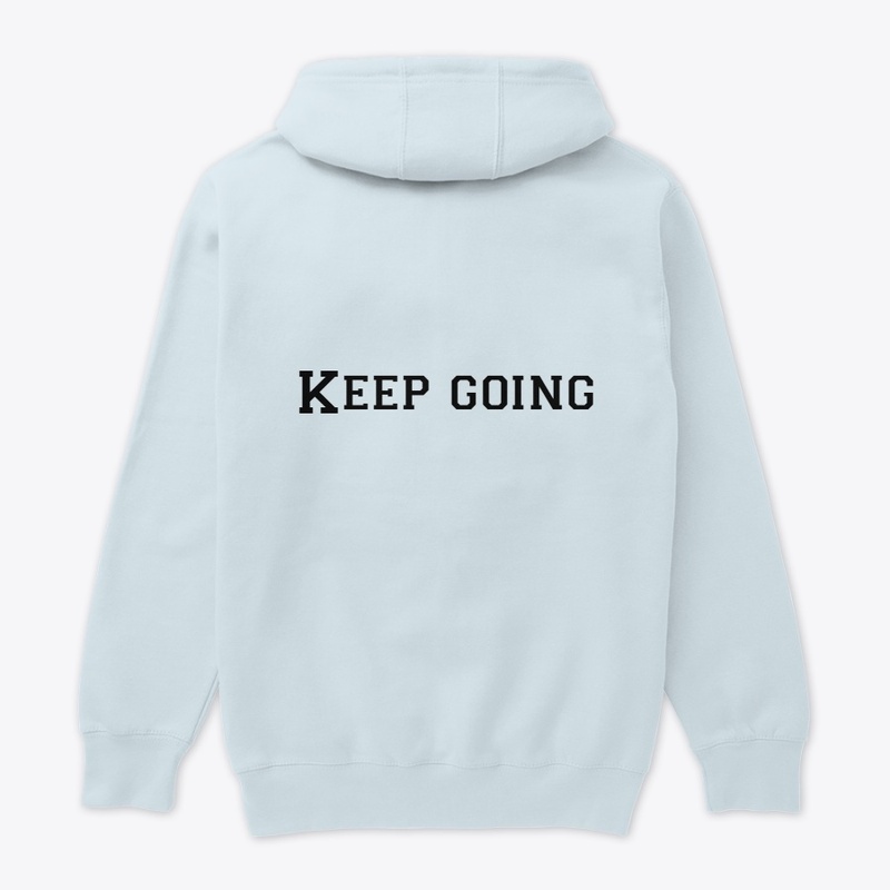 KEEP GOING