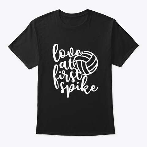 Love At First Spike Volleyball Yvp8d Black T-Shirt Front