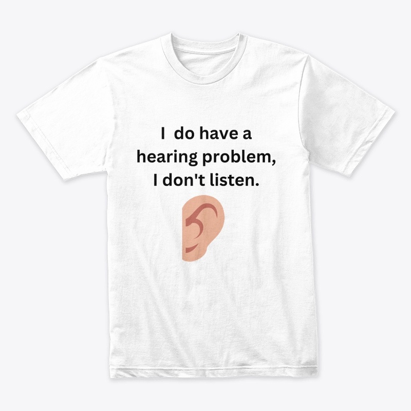 Not Listening